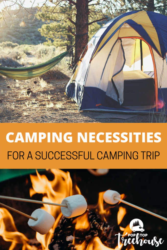 camping necessities for a successful camping trip