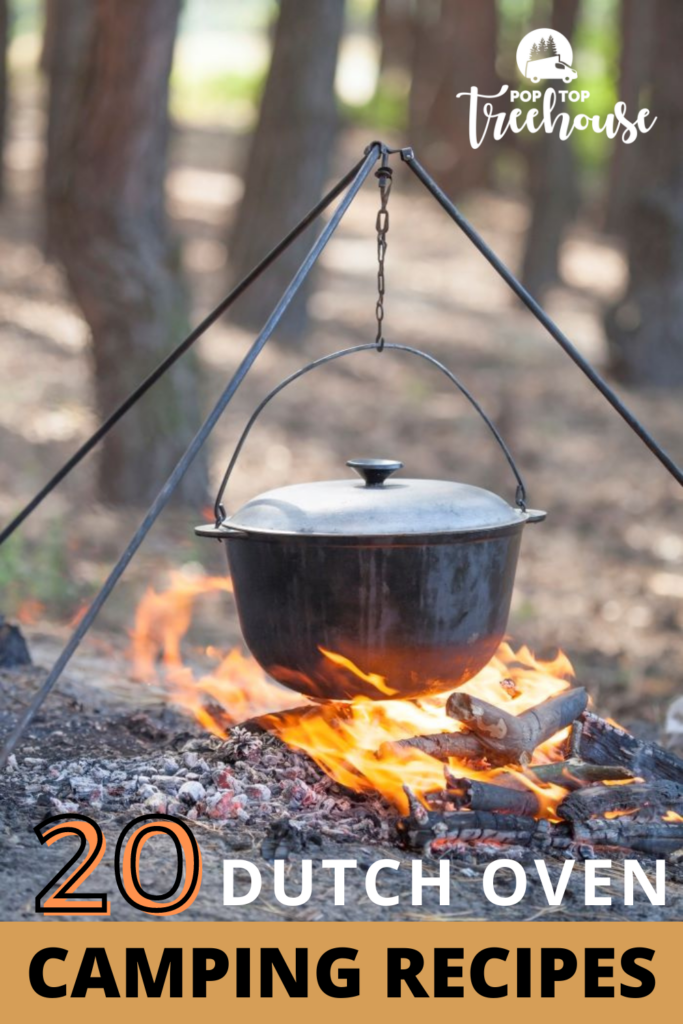 20 Dutch Oven Camping Recipes to Fuel Your Day - Poptop Tree House