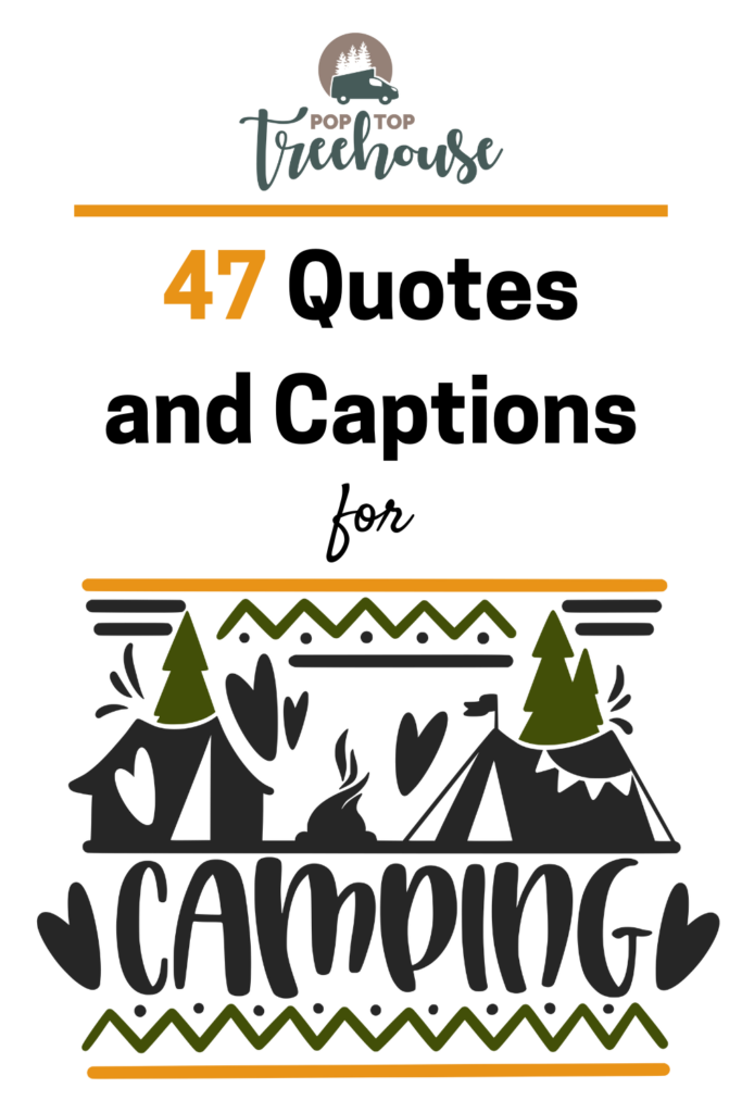 camping quotes and captions pin